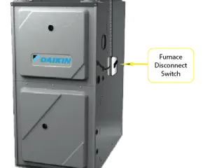 Daikin furnace showing disconnect switch