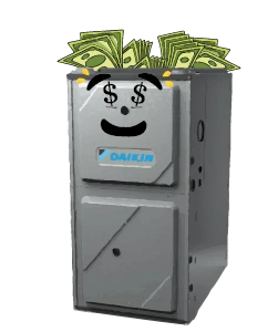 Furnace with dollar signs for eyes and money coming out